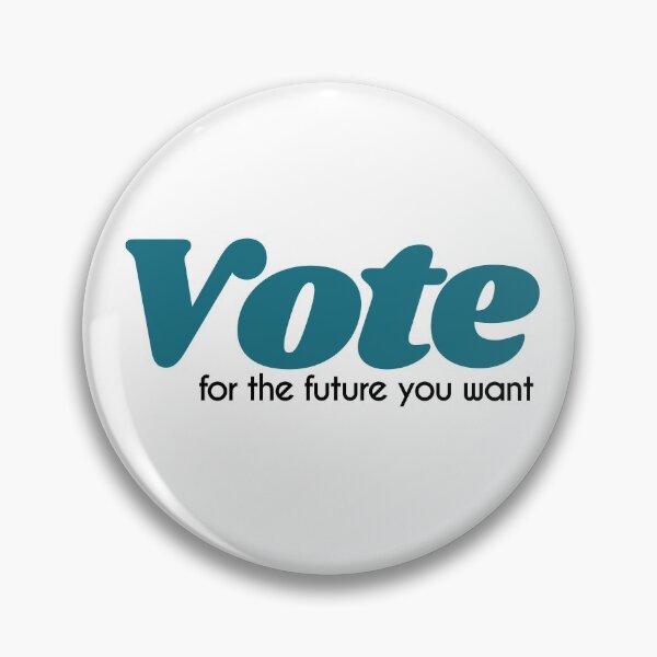 Item preview, Vote for the future you want - retro blue designed and sold by LoJoLetters.