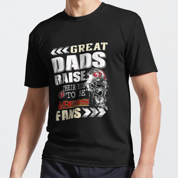 San Francisco-49er Great Dads Fan Football Essential T-Shirt for