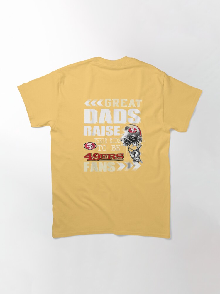 San Francisco-49er Great Dads Fan Football Essential T-Shirt for