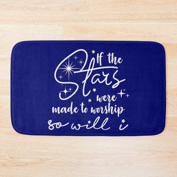 Item preview, If the stars were made to worship so will I designed and sold by della95.