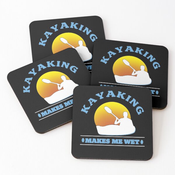 Item preview, Kayaking Makes Me Wet Kayaking Lover designed and sold by johnking2808.