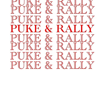 Artwork thumbnail, Puke and Rally by SamDesignss