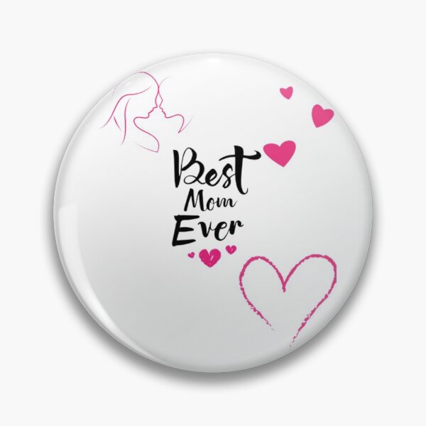 Item preview, Best Mom Ever designed and sold by julset.
