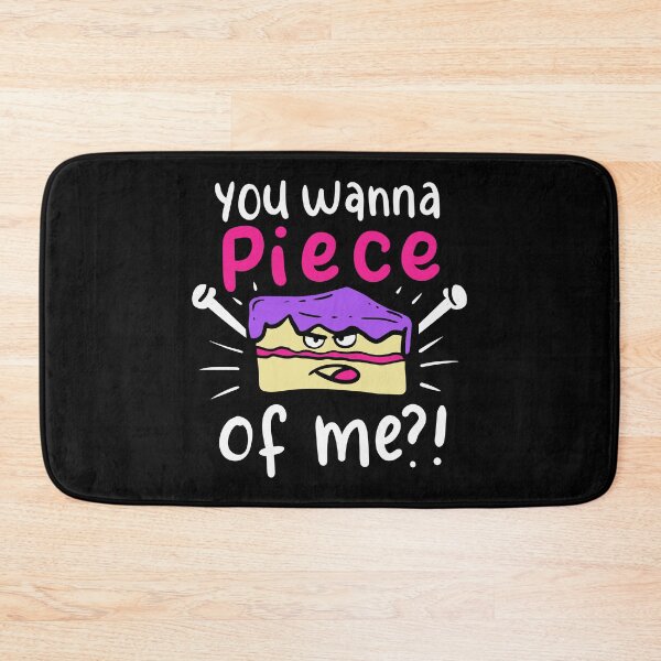 Item preview, You Wanna Piece Of Me?! | Cake Baker and Cake Decorator designed and sold by Dancing Dolphin Crafts.