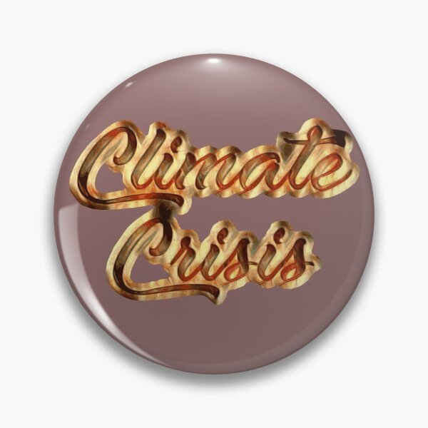 Item preview,  Climate in crisis designed and sold by James Bieber.