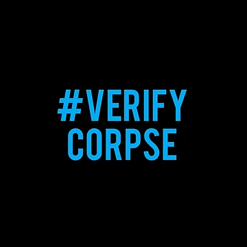 Artwork thumbnail, Verify corpse by Rajeev Singh