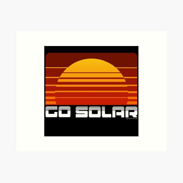 Item preview, Go Solar (White Letters) designed and sold by hazer888.