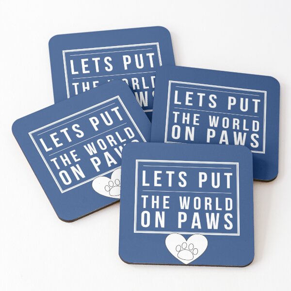 Item preview, Lets put the world on PAWS (wht letters) designed and sold by HamiltonmagicTs.