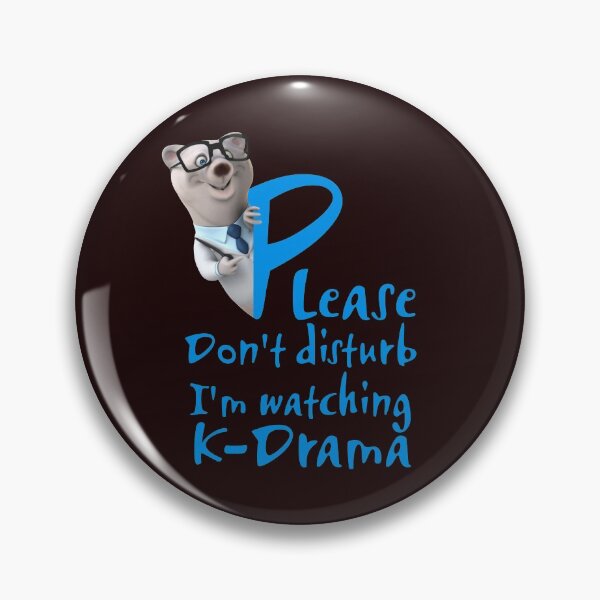 Item preview, please don’t disturb, i’m watching k-drama. pig doctor designed and sold by doctors-apparel.