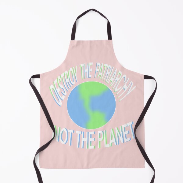 Item preview, Destroy the Patriarchy, Not the Planet designed and sold by NYXFN.