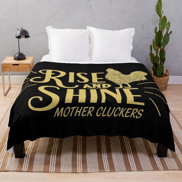 Item preview, Rise and Shine Mother Cluckers designed and sold by Sinfamous.