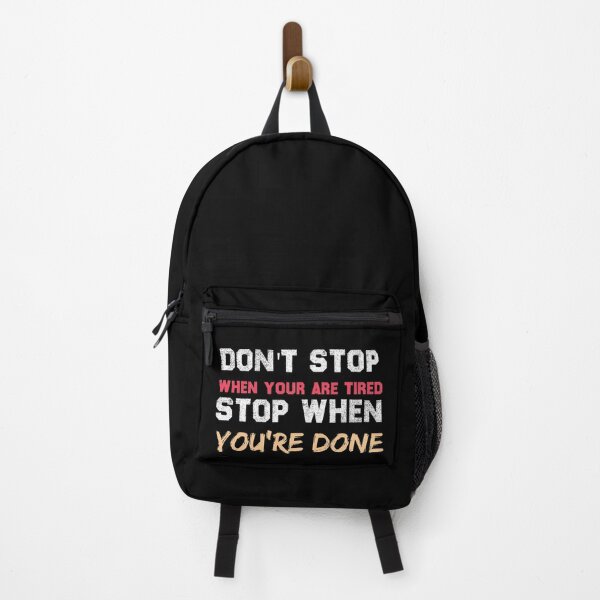 Item preview, Don't stop when you're tired. Stop when you're done designed and sold by Szak129.
