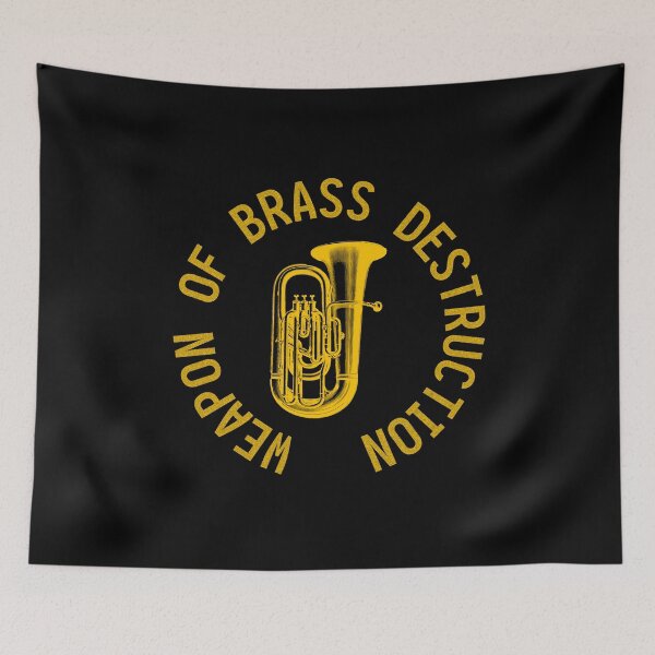 Item preview, Weapon of Brass Destruction Funny Amazing Gift Music Jazz  designed and sold by smartrocket.