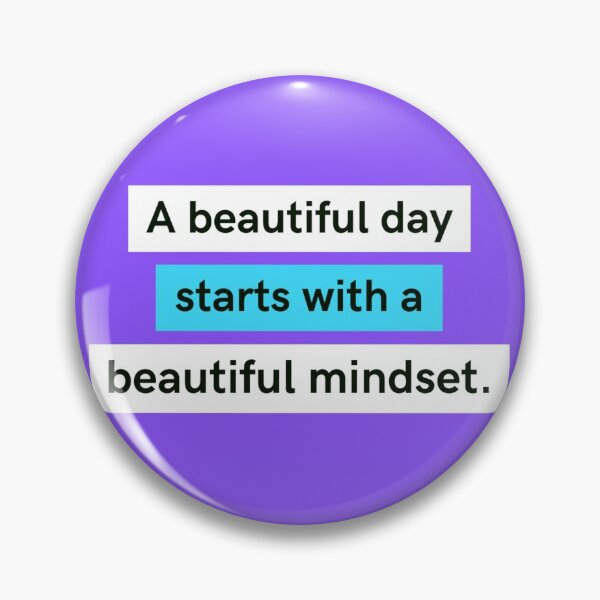 Item preview, A beautiful day starts with a beautiful mindset  designed and sold by Trend Shopping.