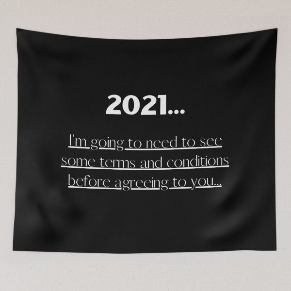 Item preview, 2021 Terms And Conditions designed and sold by matthewpercy.