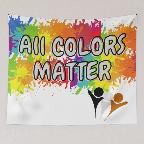 Item preview, All colors matter  designed and sold by Colorise.
