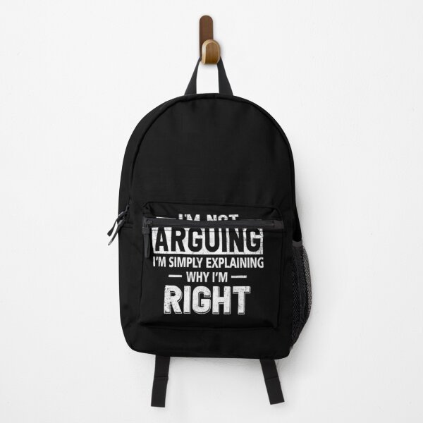 Item preview, Funny Humor Saying- I'm Not Arguing I'm Just Explaining Why I'm Right designed and sold by Simeon	 Dorelus.