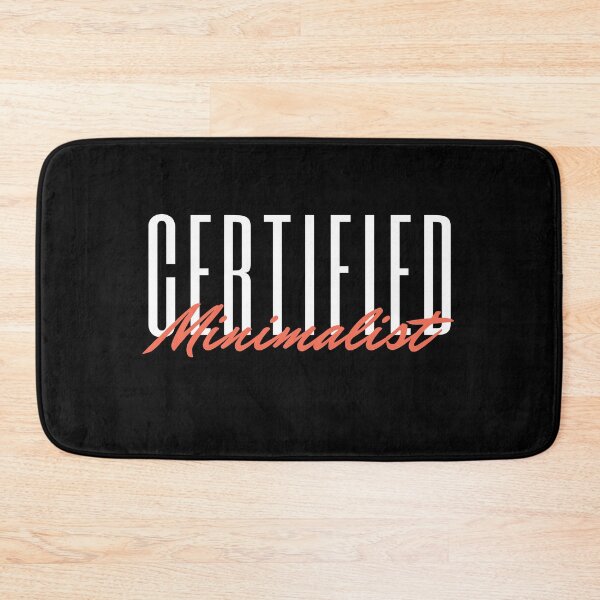 Item preview, Simple Certified Minimalist designed and sold by Nxt-Lvl-Awesome.