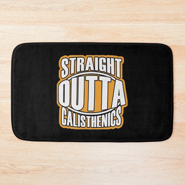 Item preview, Straigt outta calisthenics designed and sold by mederDESIGNS.