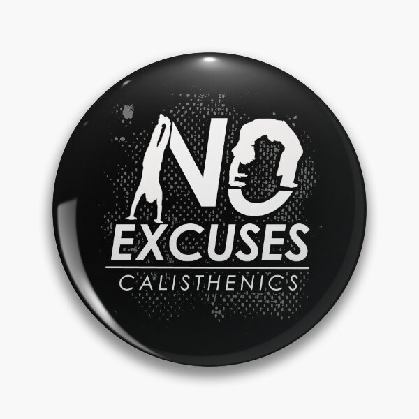 Item preview, No excuses calisthenics designed and sold by mederDESIGNS.