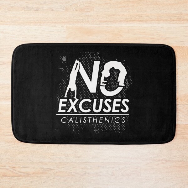 Item preview, No excuses calisthenics designed and sold by mederDESIGNS.
