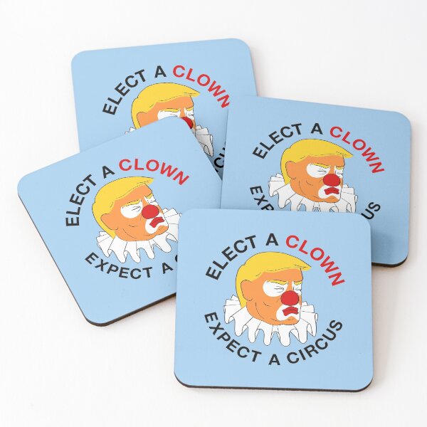 Item preview, Elect a Clown, Expect a Circus Anti Trump designed and sold by misomomo.