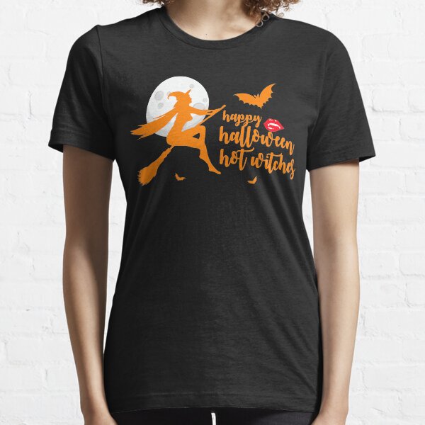 Celebrate Halloween with hot witches Essential T-Shirt