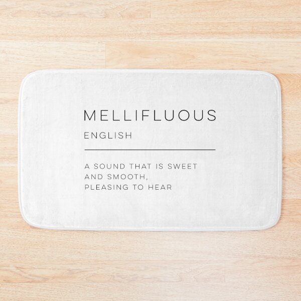 Artikelvorschau, Mellifluous Definition entworfen und verkauft von wisemagpie.