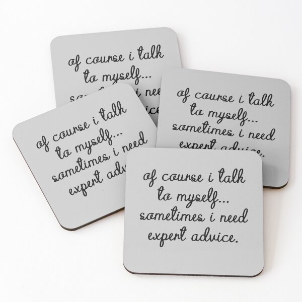 Item preview, of course i talk to myself sometimes i need expert advice, sarcastic funny designed and sold by Art Wear Nation.