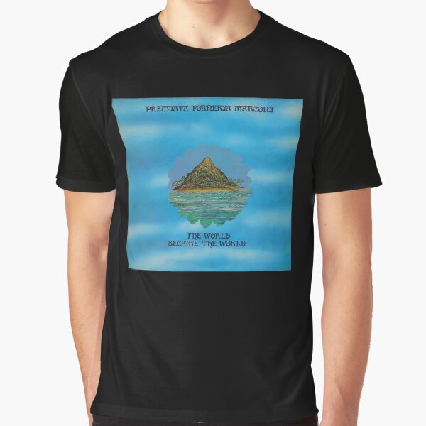 The World became the World Graphic T-Shirt