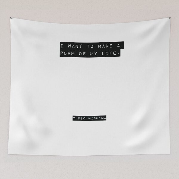 Item preview, Yukio Mishima Quote designed and sold by RJ123.