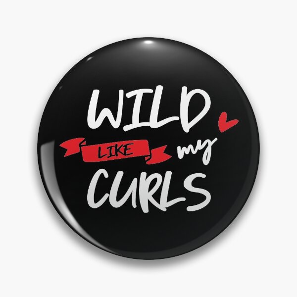 Item preview, Wild like my curls designed and sold by ShawnDzign.