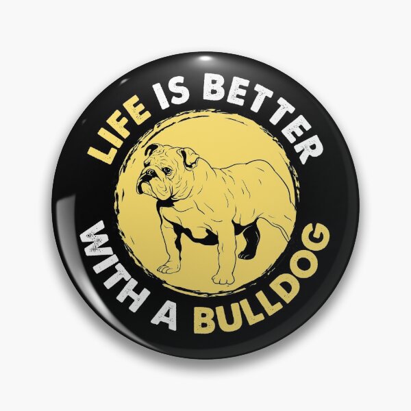 Item preview, Life Is Better With A Bulldog Silhouette Cute Pet Bulldog Gear designed and sold by DynamicDesign.