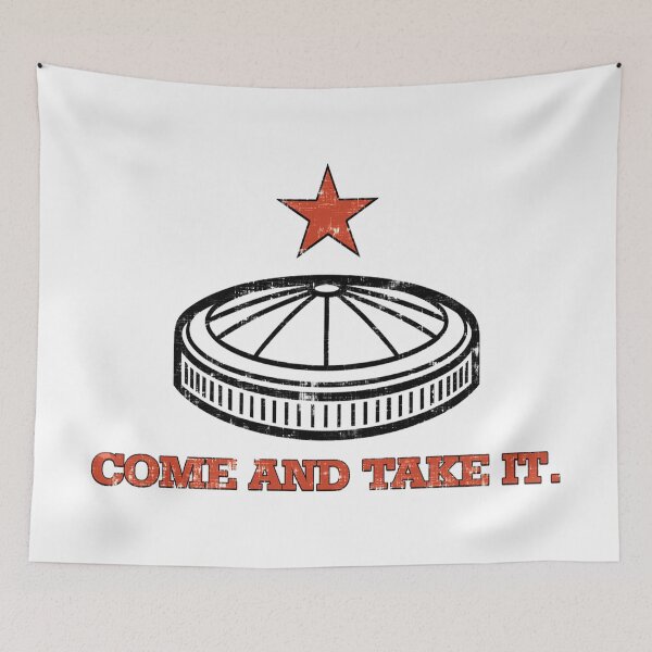 Item preview, Come And Take it Astrodome designed and sold by RiskySuit.