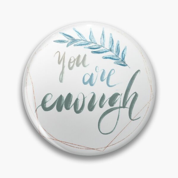 Item preview, Copy of You are enough! Green Theme designed and sold by allexieee.