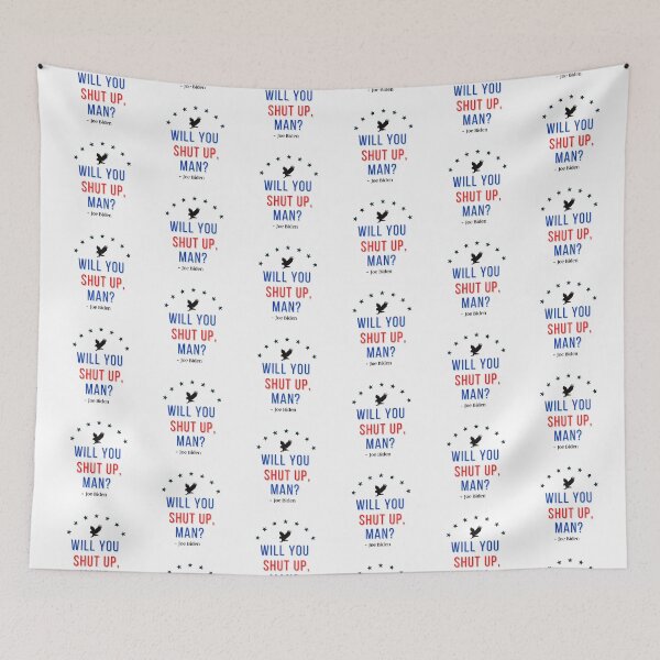 Item preview, Will you shut up, man? Joe Baiden designed and sold by FeaturedStore.