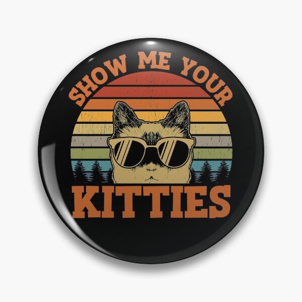 Item preview, Show Me Your Kitties Funny Cat Lover Vintage Retro Sunset Gear designed and sold by DynamicDesign.