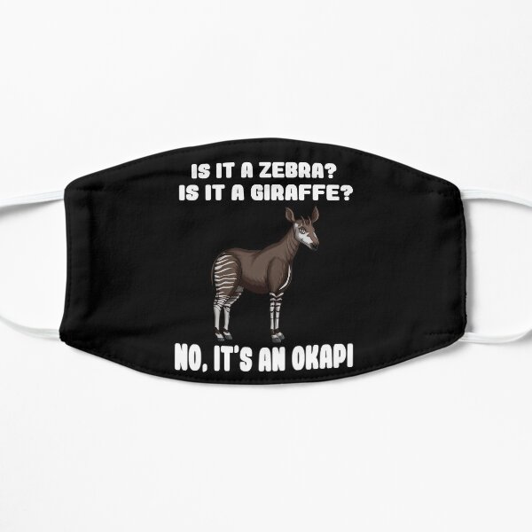 Is It A Zebra? Is It A Giraffe? No It's An Okapi Flat Mask