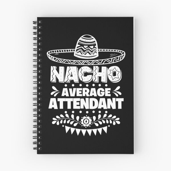 Item preview, Nacho Average Attendant Fun Gift Cinco De Mayo designed and sold by Orange Pieces.