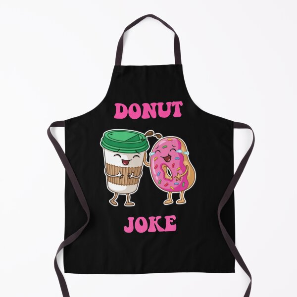 Item preview, Donut Joke designed and sold by kash1mera.