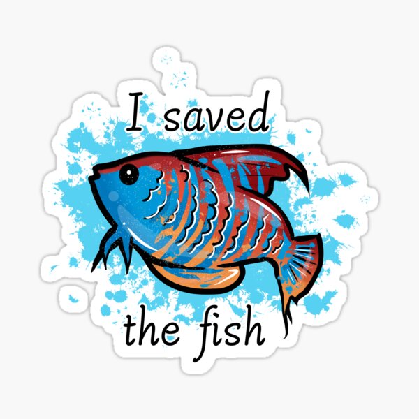 I saved the fish Detroit become human Sticker