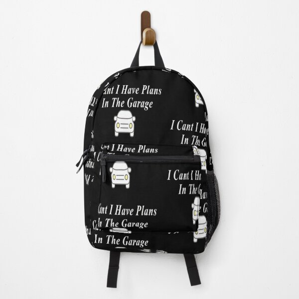 Item preview, I Cant I Have Plans In The Garage black designed and sold by NancyArtDesigns.