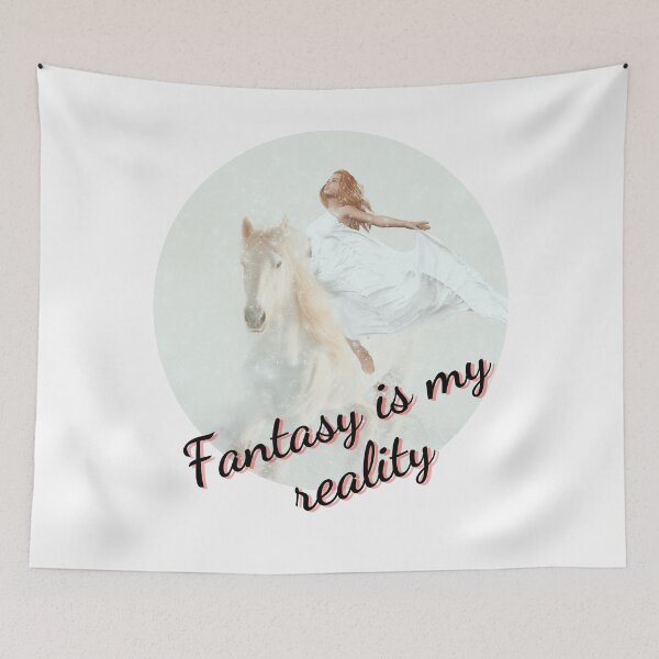 Item preview, Fantasy is my reality  designed and sold by Colorise.