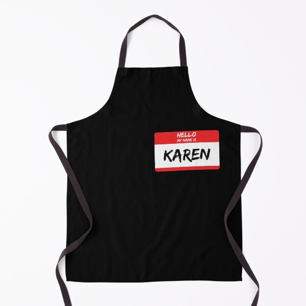 Item preview, Hello My Name Is Karen designed and sold by MSA-42.