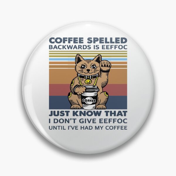Item preview, Coffee Spelled Backwards Is Eeffoc designed and sold by jessicasmile.