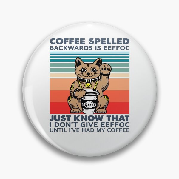 Item preview, Coffee Spelled Backwards Is Eeffoc Funny designed and sold by jessicasmile.