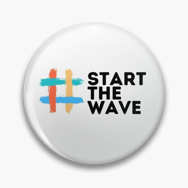 Item preview, # start the wave designed and sold by mikoala50.