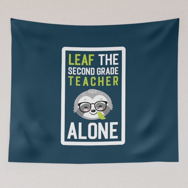 Item preview, Funny Second Grade Teacher Pun - Leaf me Alone - Gifts for Second Grade Teachers designed and sold by betternotes.