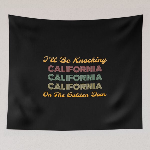Item preview, California Knockin' On The Golden Door designed and sold by Sugar-Magnolia.