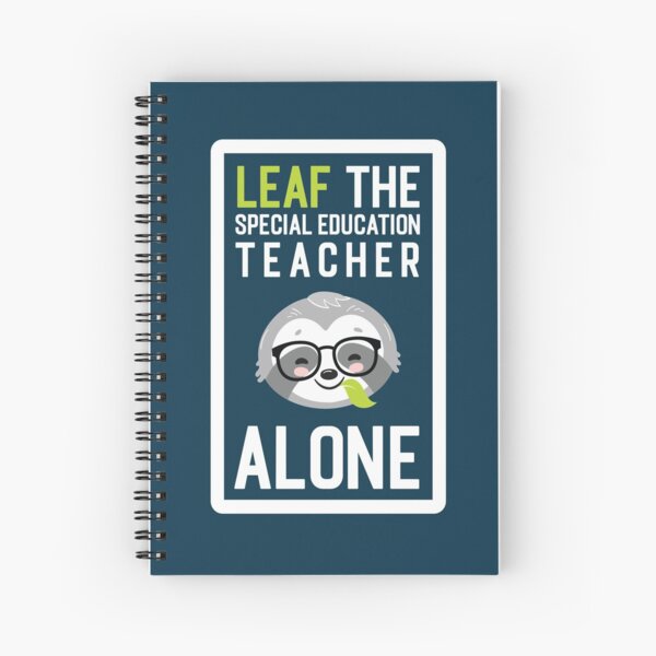 Item preview, Funny Special Education Teacher Pun - Leaf me Alone - Gifts for Special Education Teachers designed and sold by betternotes.
